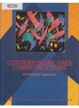 Ramos, Emilio, Schroeder, Al - Contemporary Data Communications Ramos, Emilio, Schroeder, Al - Contemporary Data Communications, New York 1994 antikvár könyv