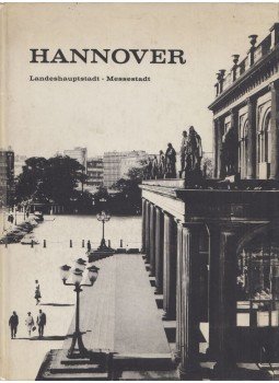  - Hannover - Landeshauptstadt, Messestadt, Hannover 1969 antikvár könyv