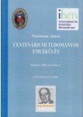 Neumann János - Centenáriumi tudományok emlékülés