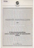 Dr. Tóth Antal - A Szervezetcontrolling, mint a vezetés egyik fő funkcionális eleme