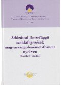 Bessenyei Gábor - Adózással összefüggő szakkifejezések magyar-angol-német-francia nyelven