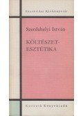 Szerdahelyi István - Költészetesztétika (Dedikált)