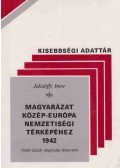 Jakabffy Imre - Magyarázat Közép-Európa nemzetiségi térképéhez 1942