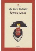 Ulla-Carin Lindquist - Evezők nélkül