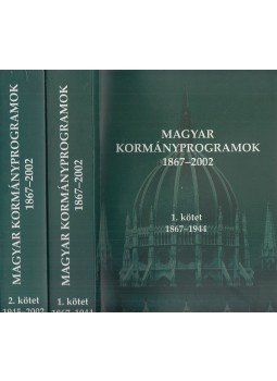 Kiss Péter - Magyar Kormányprogramok 1867-2002. I-II. Kiss Péter - Magyar Kormányprogramok 1867-2002. I-II., Budapest 2004 antikvár könyv
