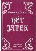 Szomory Dezső - Hét játék