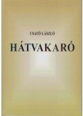 Csató László - Hátvakaró (Dedikált)