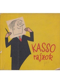 Kassovitz Félix - Kasso rajzok (dedikált), Budapest 1957 antikvár könyv