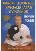 Ruga Istvánné- Zsóka - Három "forintos" speciális japán gyógymód