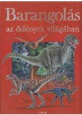 Varga Tamás - Barangolás az őslények világában