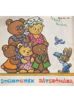 Záhonyi Ede (szerk.), Madár Eszter - Dörmögőék játszóháza, Budapest 0 antikvár könyv