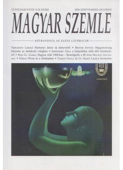 Gróh Gáspár - Magyar Szemle 2018. szeptember-október, Budapest 2018 antikvár könyv