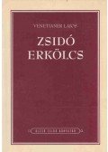 Venetianer Lajos - Zsidó erkölcs