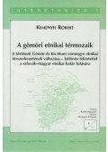 Keményfi Róbert - A gömöri etnikai térmozaik