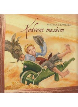 Faragó Kálmán - Kedvenc meséim Faragó Kálmán - Kedvenc meséim, Budapest 2008 antikvár könyv