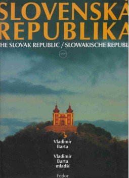 Vladimir Barta, Fedor Mikovic - Slovenska Republika Vladimir Barta, Fedor Mikovic - Slovenska Republika, 1995 antikvár könyv