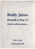 Bródy Sándor - Elvonult a vihar (?) - Dalok a széllel szemben