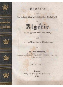 W. von Raaslöff - Rückblick auf die militairischen und politischen Verhältnisse der Algérie, Altona 1845 antikvár könyv