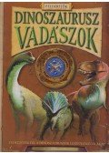 Jen Green - Dinoszaurusz vadászok