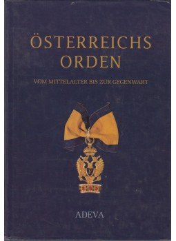 Johann Stolzer, Christian Steeb - Österreichs orden, Graz 1996 antikvár könyv