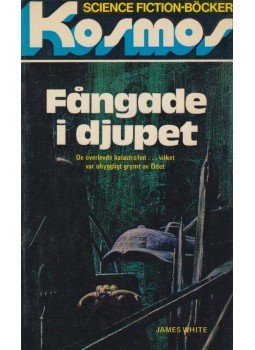 James White - Fångade i djupet James White - Fångade i djupet, Falun 1976 antikvár könyv