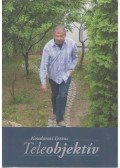 Kondorosi Ferenc  - Teleobjektív