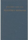 Dr. Károlyházy Frigyes,Dr. Marx György,Dr. Nagy Károly - Statisztikus mechanika
