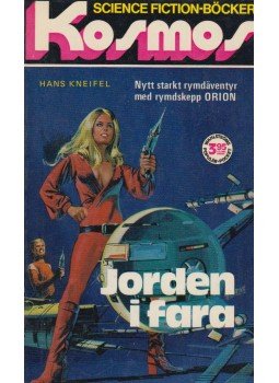 Kneifel, Hans - Jorden i fara Kneifel, Hans - Jorden i fara, Falun 1974 antikvár könyv