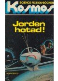Kneifel, Hans - Jorden hotad!