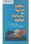 Szikói Gábor (szerk.),Fáy Árpád (szerk.) - Innováció és vállalkozás