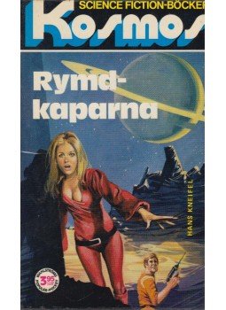Kneifel, Hans - Rymdkaparna Kneifel, Hans - Rymdkaparna, Falun 1974 antikvár könyv