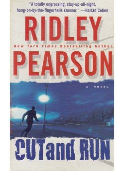 Ridley Pearson - Cut and Run Ridley Pearson - Cut and Run, New York 2005 antikvár könyv