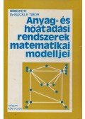 Blickle Tibor - Anyag- és hőátadási rendszerek matematikai modelljei