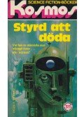 Dean R. Koontz - Styrd att döda