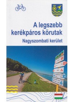 Daniel Kollár - A legszebb kerékpáros körutak,  2017 antikvár könyv