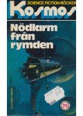 Kneifel, Hans - Nödlarm från rymden