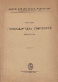 Arató Endre - Csehszlovákia története (1849-1945)