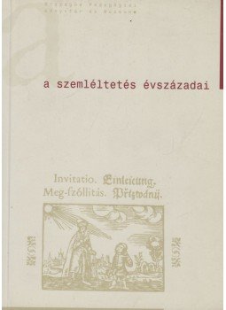 Dr. Jáki László (szerk.) - A szemléltetés évszázadai Dr. Jáki László (szerk.) - A szemléltetés évszázadai, Budapest 0 antikvár könyv