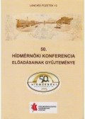 Kara Katalin (szerk.) - 50. Hídmérnöki konferencia előadásainak gyűjteménye