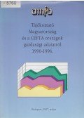 Jávorka Edit (szerk.) - Tájékoztató Magyarország és a CEFTA országok gazdasági adatairól 1990-1996