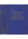 Papini, Giovanni - Krisztus története