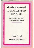 Földényi F. László - A dramaturgia csapdája (dedikált)
