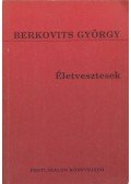 Berkovits György - Életvesztesek