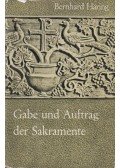 Bernhard Häring - Gabe und Auftrag der Sakramente