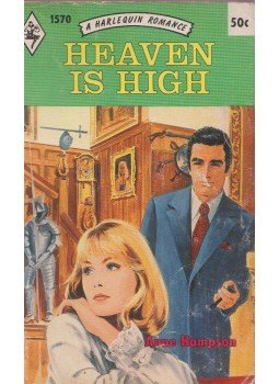 Anne Hampson - Heaven is high Anne Hampson - Heaven is high, Toronto 1972 antikvár könyv