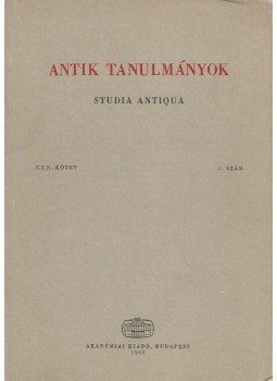 Töttössy Csaba (szerk.) - Antik tanulmányok XXX. kötet 1. szám, Budapest 1983 antikvár könyv