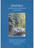 Tóth Tibor - Jászsági lokálpatrióta közösségek tevékenysége