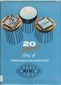 Katona János - A Híradástechnikai Ipari Kutató Intézet jubileumi évkönyve 1953-1973