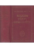 Dr. Müller Vilmos - Modern vénygyüjtemény
