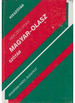 Herczeg Gyula - Magyar-olasz szótár, Budapest 2001 antikvár könyv